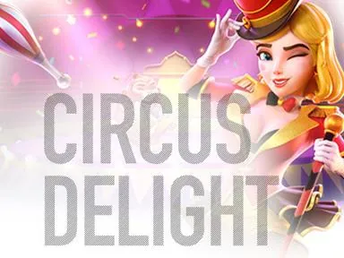 Circus Delight